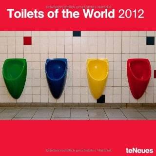 2012 Toilets of the world Wall Calendar (English, …