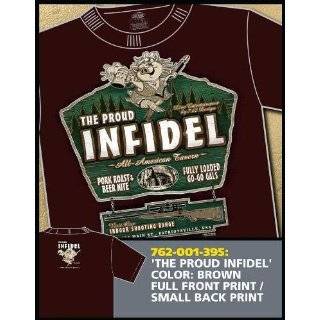 The Proud Infidel   7.62 Design T Shirt