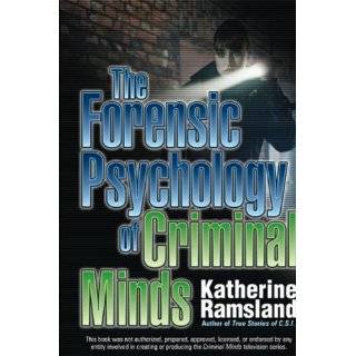 The Forensic Psychology of Criminal Minds (Berkley …