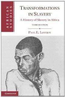   in Slavery A History of Slavery in Africa (African Studies