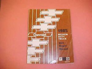 1985 Chevrolet Truck Medium Duty 50 60 70 Shop Service Repair Manual 85