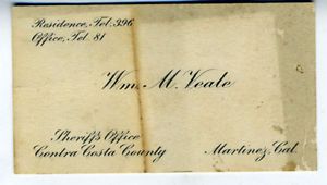 1920s Business Card w Veale Sheriffs Office Martinez CA