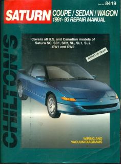 1991 1992 1993 Saturn Repair Manual Coupe Sedan Wagon by Chilton