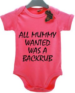 All Mummy Backrub Rude Mum Baby Grow Suit Boy Girl Babies Clothes Gift Funny