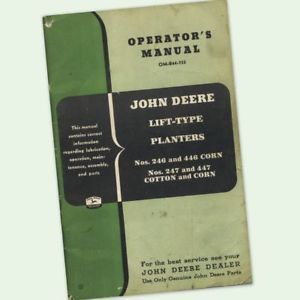 John Deere 246 446 247 447 Corn Planter Owner Operators Manual 2 4 Row Food Plot