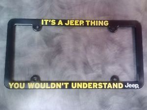 It's A Jeep Thing License Plate Frame