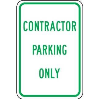 Accuform Signs FRP271RA Engineer Grade Reflective Aluminum Designated Parking Sign, Legend "CONTRACTOR PARKING ONLY", 12" Width x 18" Length x 0.080" Thickness, Green on White
