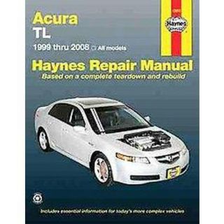 Haynes Repair Manual Acura TL 1999 Thru 2008 (Pa