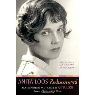 Anita Loos Rediscovered Film Treatments and …
