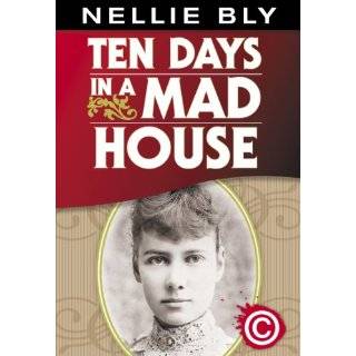 Nellie Blys Book Around the World in Seventy Two Days Nellie Bly 