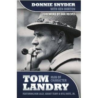  Book of Landry Words of Wisdom from and Testimonials to Tom Landry 